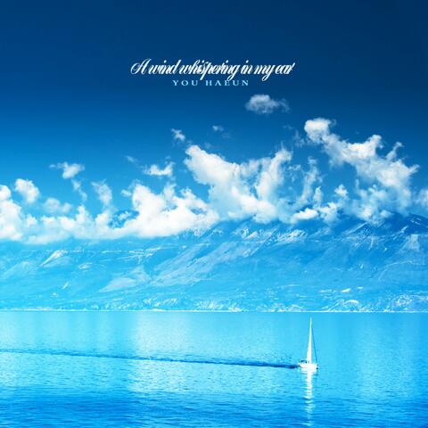 A wind whispering in my ear