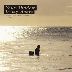 Your shadow in my mind