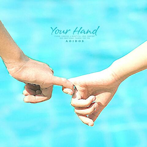 Your Hand