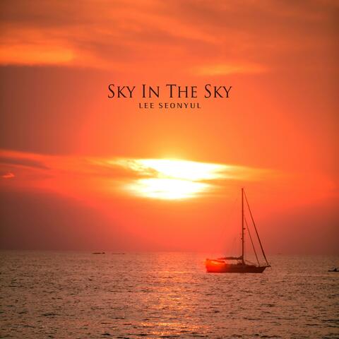 Sky In The Sky