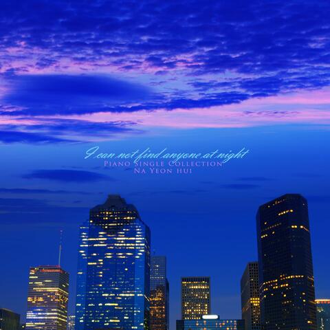 Night that no one can find