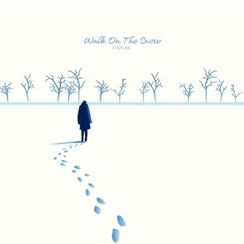 Walk On The Snow