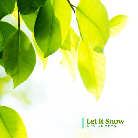 Let It Snow