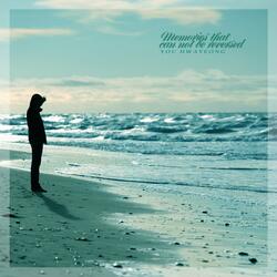 Memories That Can Not Be Reversed