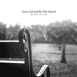 Love Carved In The Heart