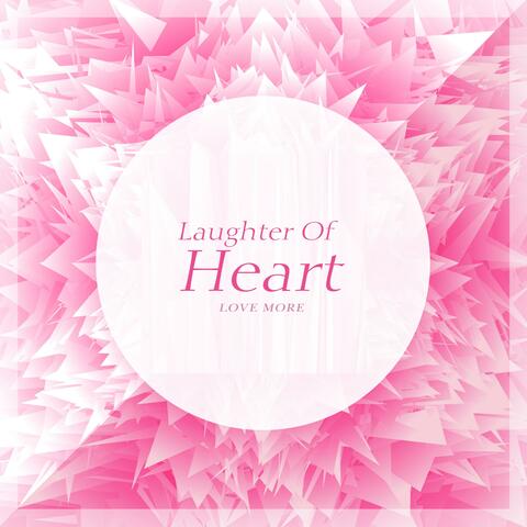 Laughter Of Heart