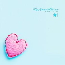 My Heart Tells Me