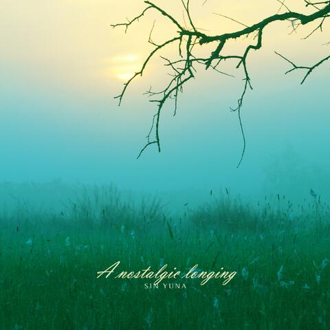 The longing that comes to mind