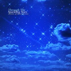 Through The Sparkling Stars