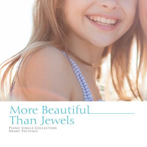 More beautiful than jewelry