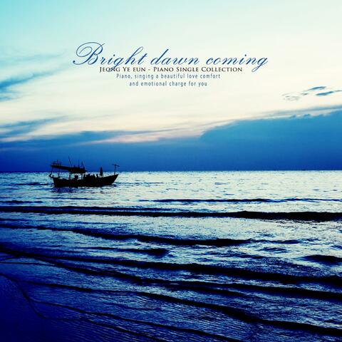 Dawn On The Bright Side