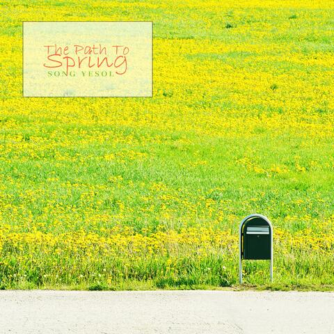 The Path To Spring