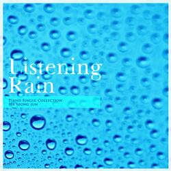 Listen to the rain