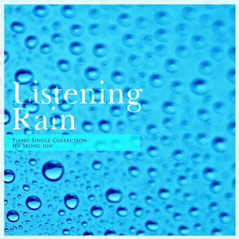Listen to the rain