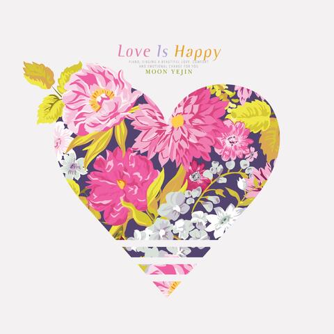Love Is Happy