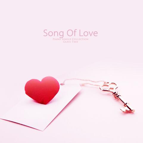 A Song Of Love