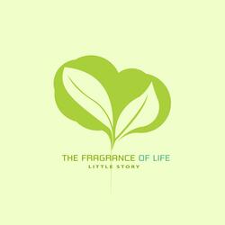 The Fragrance Of Life
