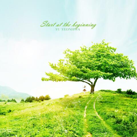 Start At The Beginning