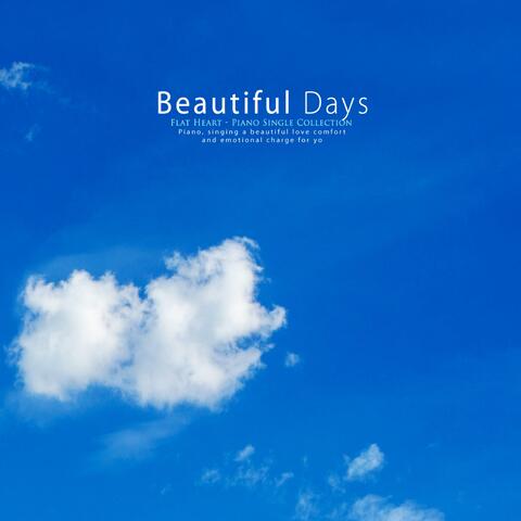 Beautiful Days