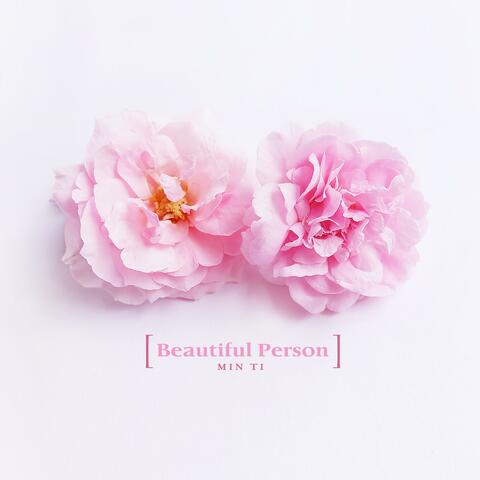 Beautiful Person