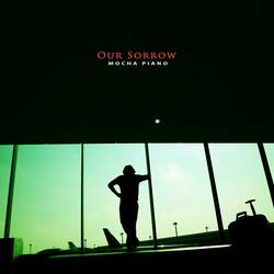 Our Sorrow