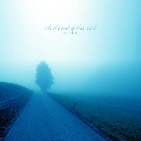 At The End Of This Road