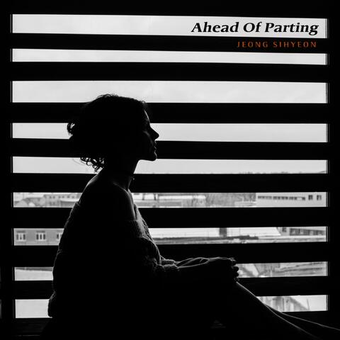 Ahead Of Parting