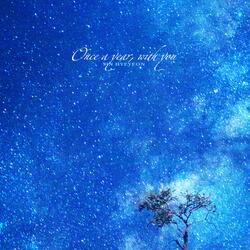Once A Year, With You