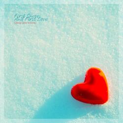 First Snow And First Love