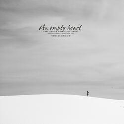 An Empty Heart