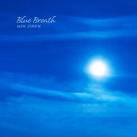 Blue Breath