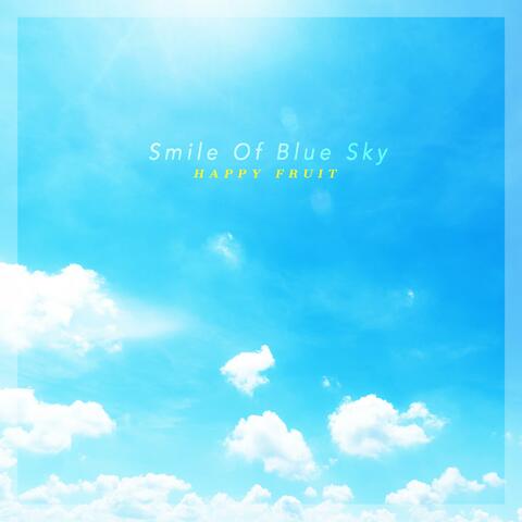 Smile Of Blue Sky