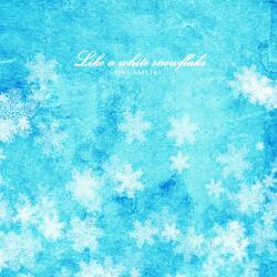 Like A White Snowflake