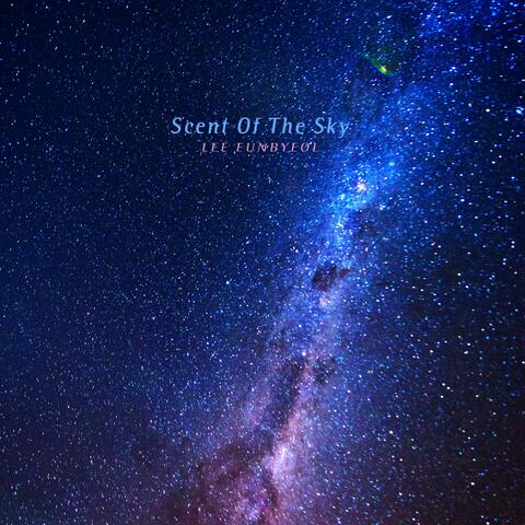 Scent Of The Sky