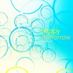 Happy Tomorrow