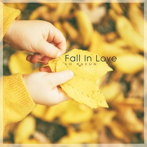 Fall In Love