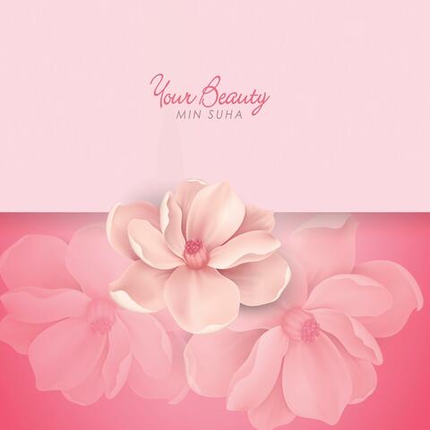 Your Beauty