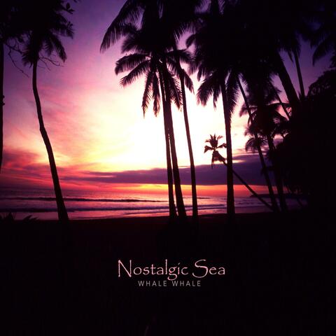 Nostalgic Sea