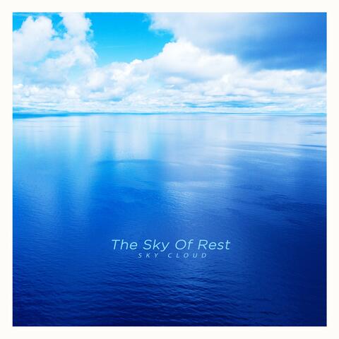 The Sky Of Rest