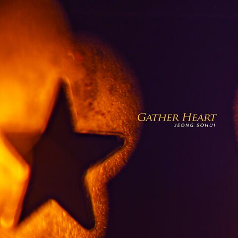Gather Heart