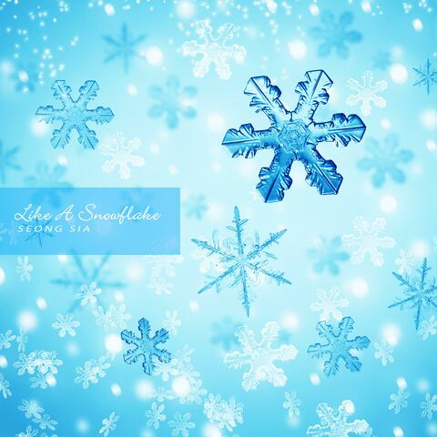 Like A Snowflake