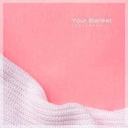 Your Blanket