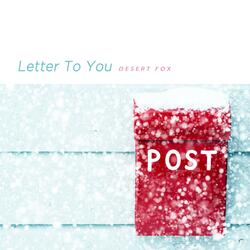 Letter To You