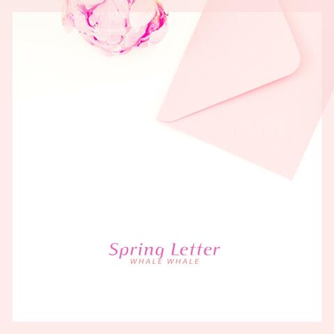 Spring Letter