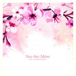 You Are Mine