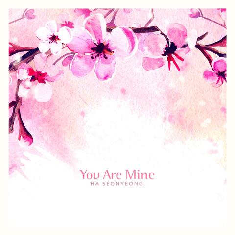 You Are Mine