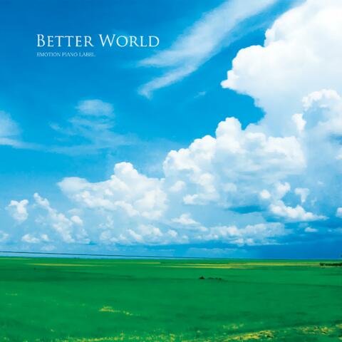 Better World