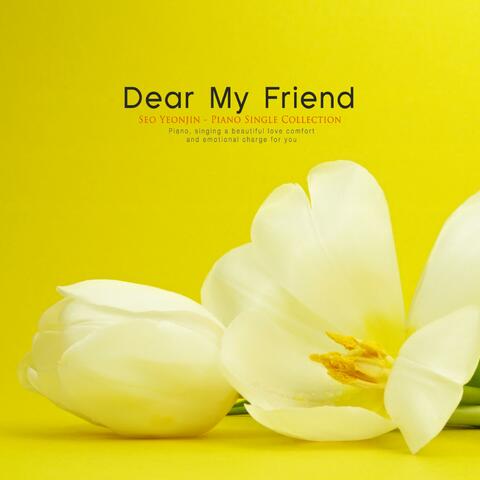 Dear My Friend