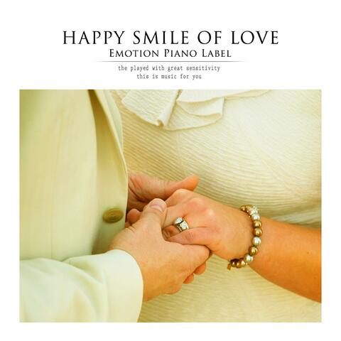 Happy Smile Of Love