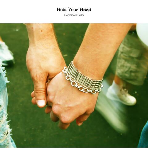 Hold Your Hand